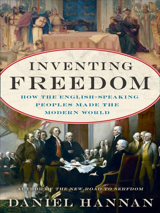 Title details for Inventing Freedom by Daniel Hannan - Wait list
